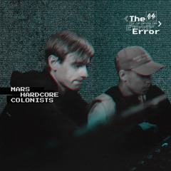 [ER]cast 033 / Mars Hardcore Colonists