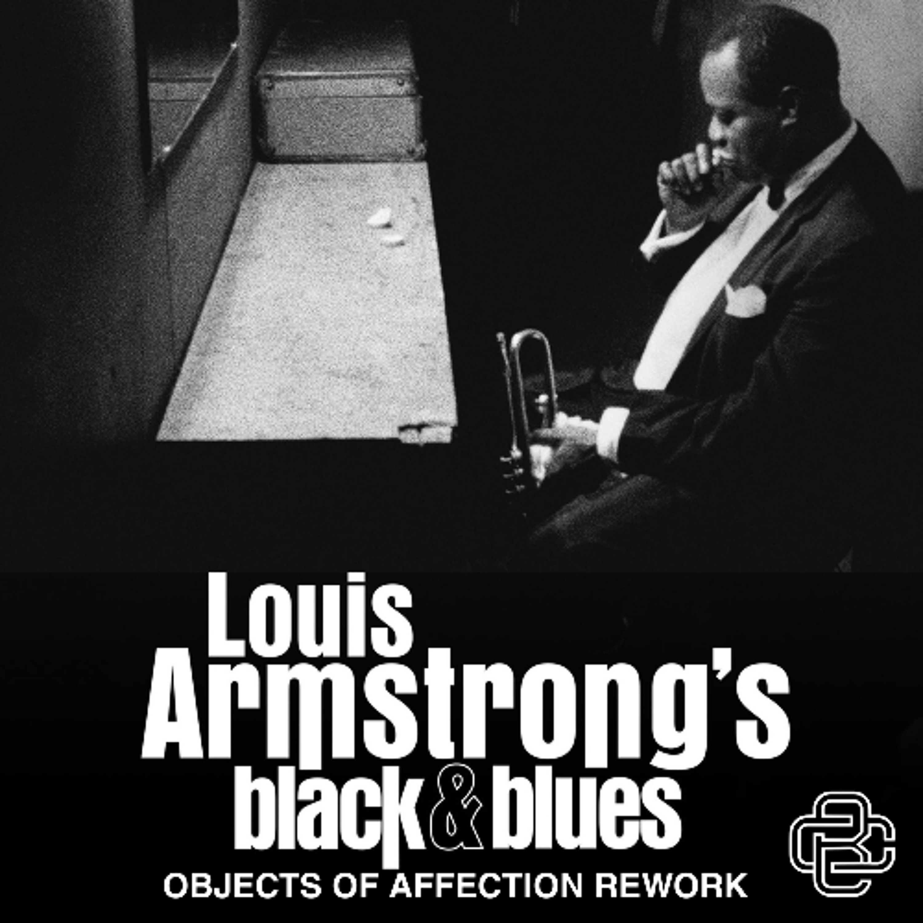 Louis Armstrong - Black and Blues (Objects of Affection Rework) - Free Download