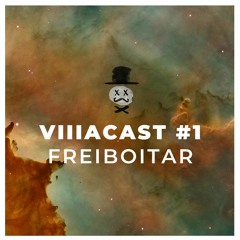 Villacast #1 - Freiboitar