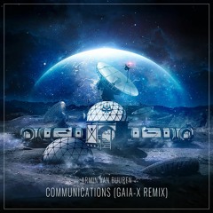 Armin van Buuren - Communication (Gaia-X Remix)