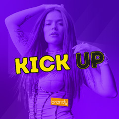 Kick Up - Vol. 07 for Kiss FM