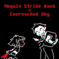 |Blue Archive Undertale| Megalo Strike Back x Enroached Sky  |Threat compromised|