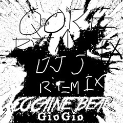 DJ GioGio - Cocaine Bear (QORE’s 2025 FUCKING FUCK UP REMIX AHHHHHH)