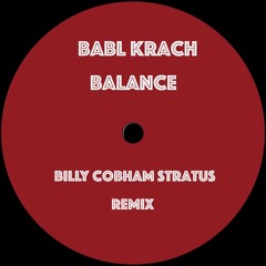 Balance - Billy Cobham Stratus Remix
