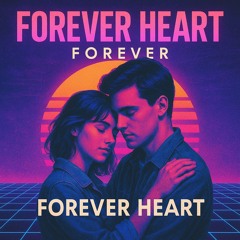 Forever Heart