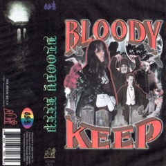 Bloody Keep - Max Schreck’s Dead