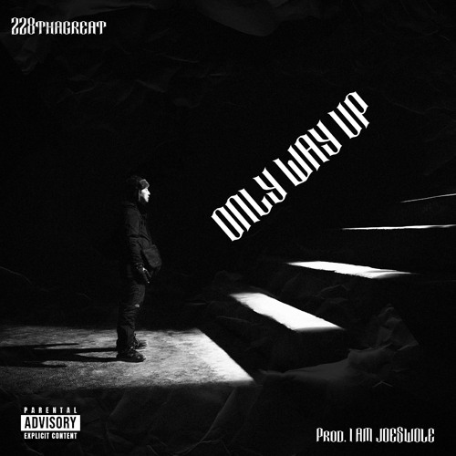 Only Way Up (prod. I AM JOE$WOLE)
