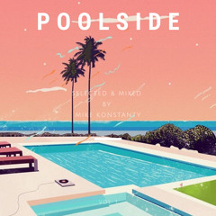 Mike Konstanty - Poolside Vol.1