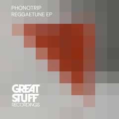 Phonotrip - Reggaetune EP