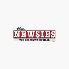 Watch What Happens - Newsies