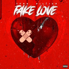 BILLION-FAKE LOVE