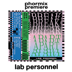 Premiere: Lab Personnel- This Moment [SOT016]