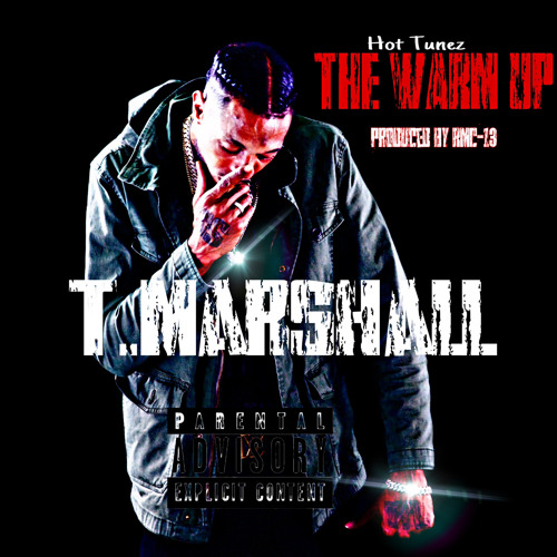 T. Marshall-Hot Tunez "shake it" (The Warm Up)