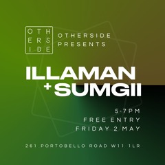 Illaman + Sumgii - Live @ Otherside