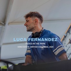 Luca Fernandez Live @ FVDED In The Park 2025
