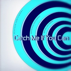 VladbmV - Catch Me If You Can