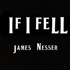 "If I Fell"  (Beatles cover)