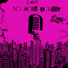 No More Doubt (Prod. Frank Zozky)