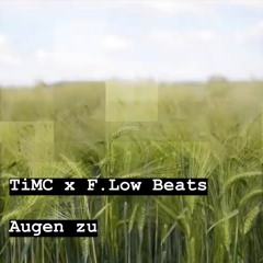 Augen zu (Beat by F.Low Beats)