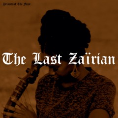 The Last Zaïrian