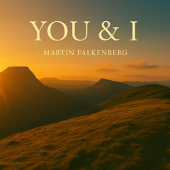 YOU & I