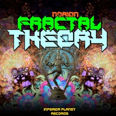 Fractal Theory  (OUT NOW FRACTAL THEORY EP by. INFERIOR PLANET RECORDS)(Master)
