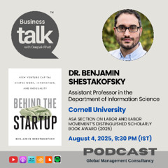 How Venture Capital Shapes the Way We Work | Dr. Benjamin Shestakofsky Explains