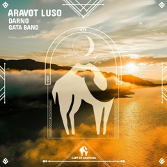 DARNO, GATA BAND - Aravot Luso (Cafe De Anatolia)