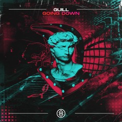 Guill - Going Down