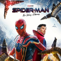 Spider-Man: No Way Home Official Trailer Music | Black Hydra - Spider - man Theme
