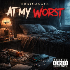 At My Worst