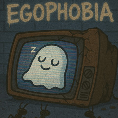 Egophobia