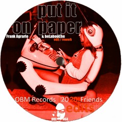 Put It On Paper (beLabouche & Frank Agrario e|r) [ORE064]