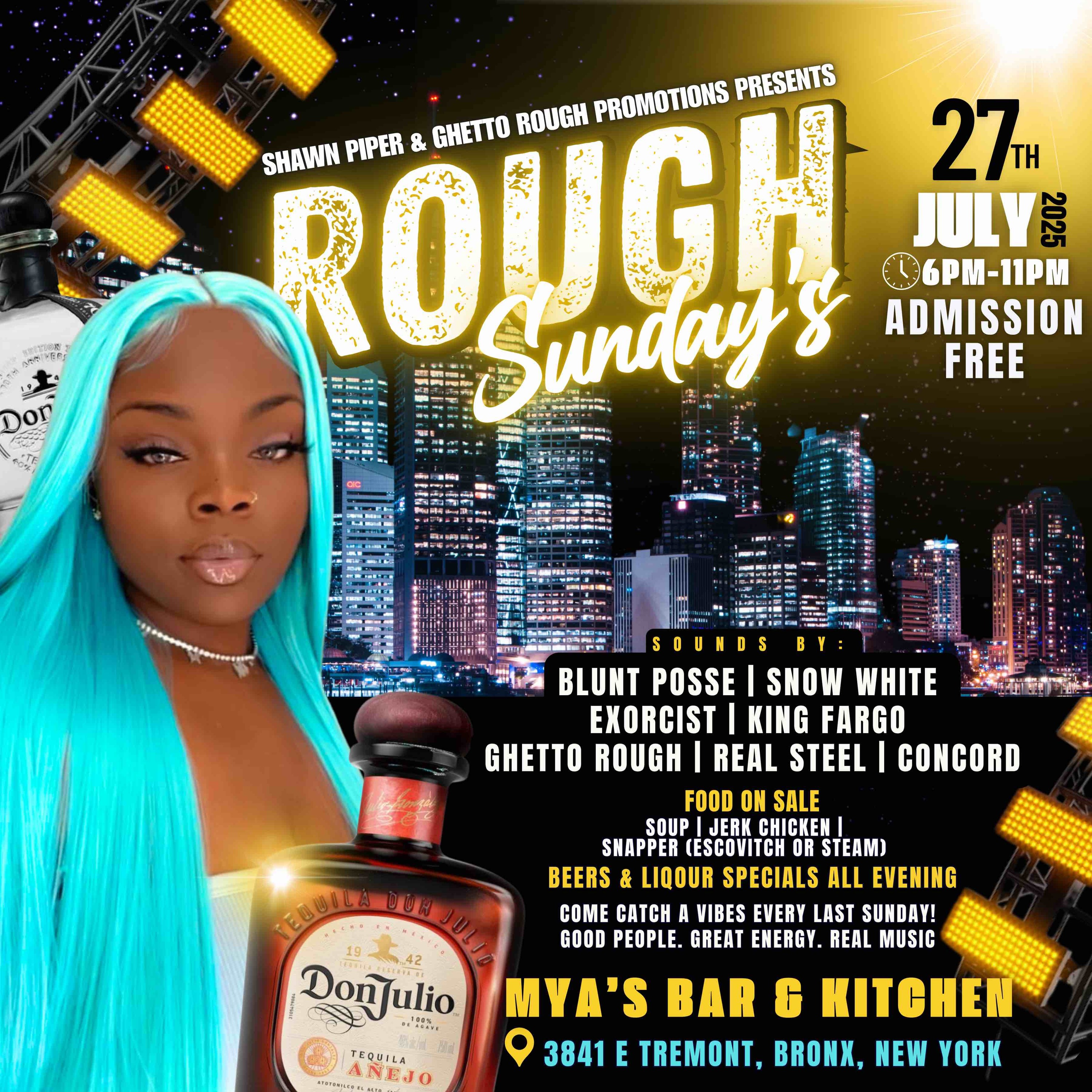 ROUGH SUNDAYS JULY 27TH 2025.. GHETTO ROUGH * SNOW WHITE * KING FARGO * EXORCIST * REAL STEEL