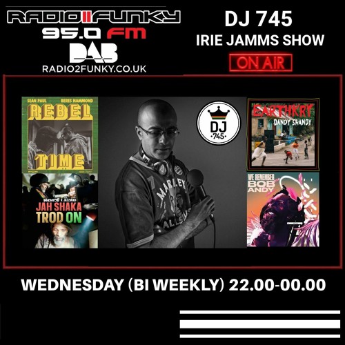 Stream Irie Jamms Show Radio2Funky 95FM - 10 January 2024 by DJ 745 ...