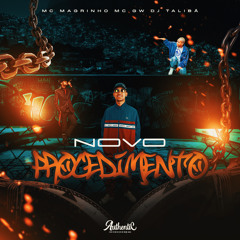 Novo Procedimento (feat. Authentic Records)