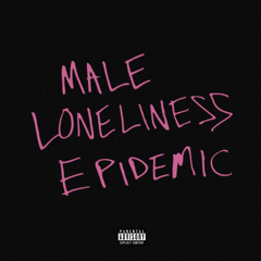 MALE LONELINESS EPIDEMIC