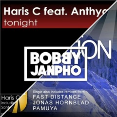 A.M.R. Vs. Haris C Feat. Anthya - Elevation Tonight (Bobby Janpho Mashup Remake)