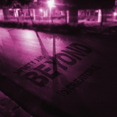 BEYOND