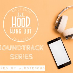 Hood Hangout Soundtrack 1
