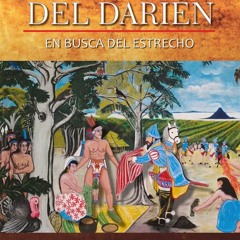 [Book] R.E.A.D Online MÃ¡s allÃ¡ del DariÃ©n, en busca del estrecho: De Avila a Nicaragua.