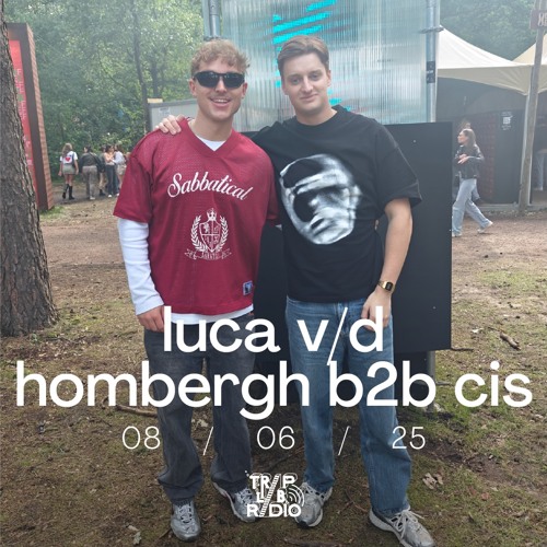 Luca v/d Hombergh B2B CIS | Traplab Radio @ Op Dreef Festival | 8-6-2025