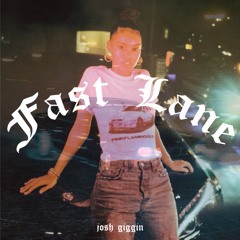 FAST LANE