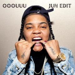 OOOUUU - YOUNG M.A. [HOUSE EDIT]