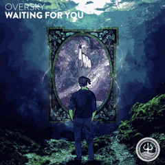 OverSky - Waiting For You