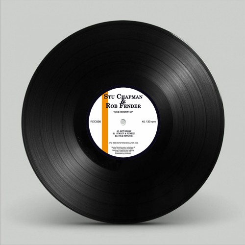 [REC026] STU CHAPMAN & ROB FENDER - NICE SHOOTIN E.P.