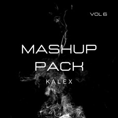 EDM Mashup Pack #6 With KALEX Aug 2022 =Click Buy To FREE DOWNLOAD=