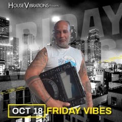 10.18.2024 FRIDAY VIBES w/ DJ. DEMARCO HOLMES
