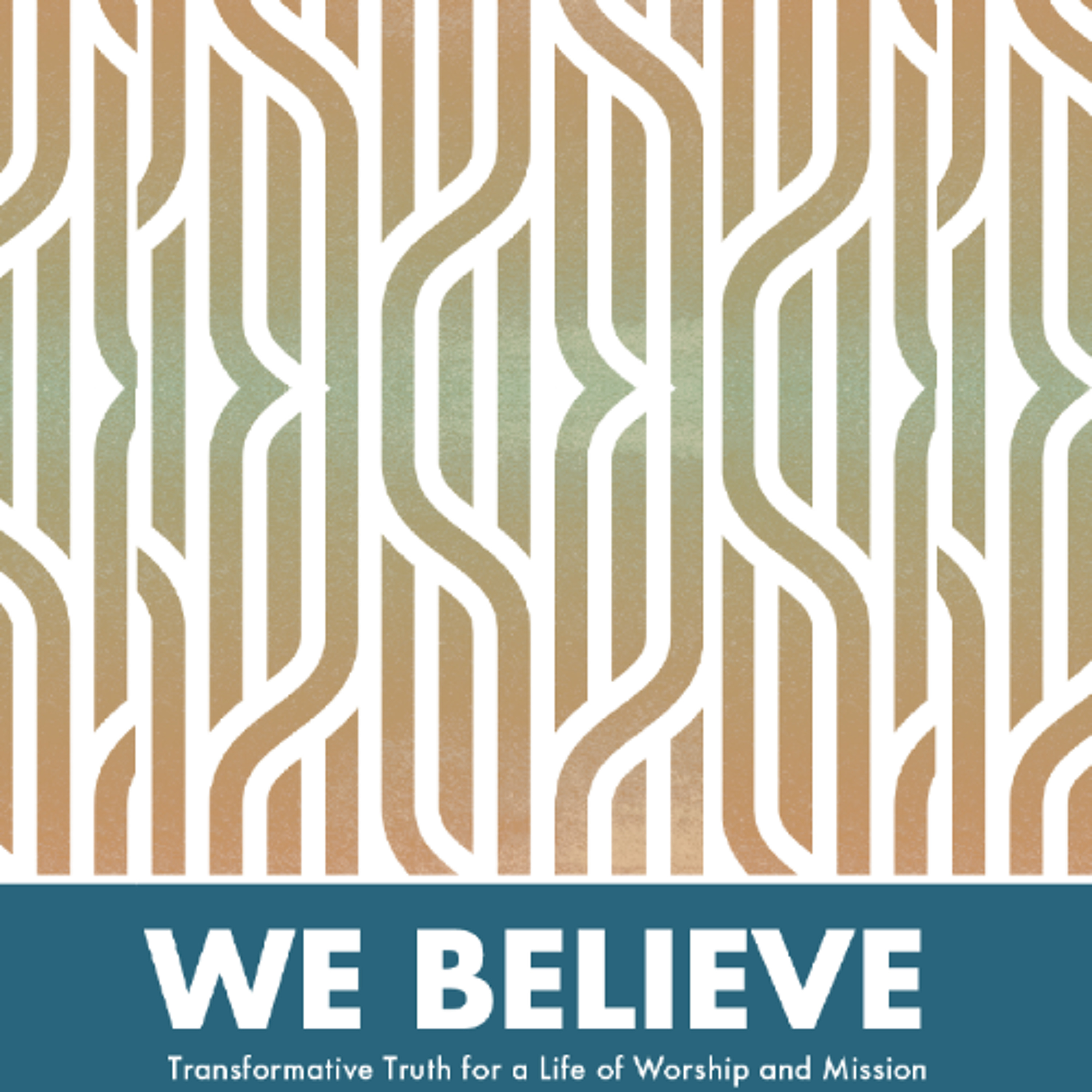 We Believe - Salvation (Week 7) Cayley van Rooyen
