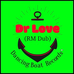 Dr Love (Roger Murttock Dub)